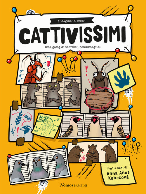 Cover of Cattivissimi. Una gang di terribili combinaguai