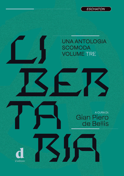 Cover of Libertaria. Una antologia scomoda