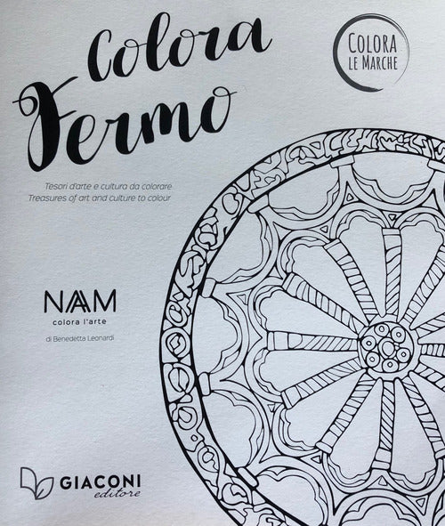 Cover of Colora Fermo. Tesori d'arte e cultura da colorare. Ediz. italiana e inglese