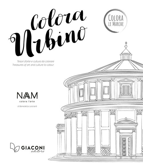 Cover of Colora Urbino. Tesori d'arte e cultura da colorare. Ediz. italiana e inglese