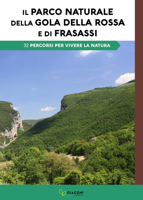 Cover of Parco Naturale della Gola della Rossa e Frasassi. 32 percorsi per vivere la natura