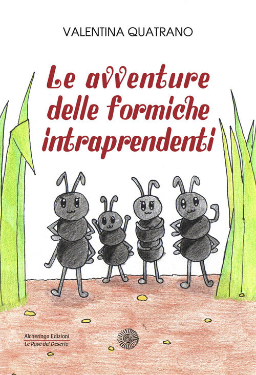 Cover of avventure delle formiche intraprendenti