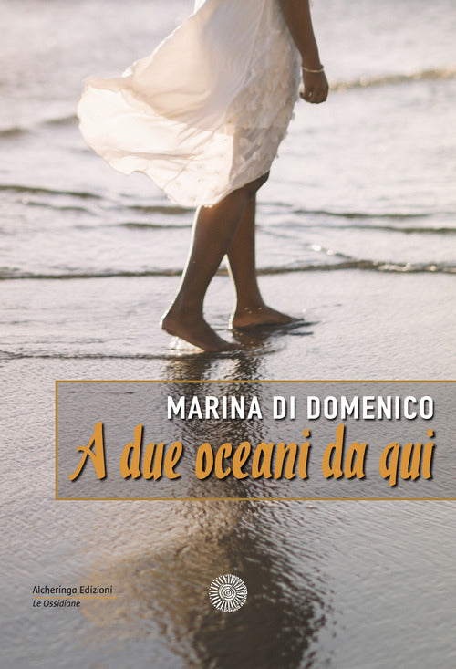 Cover of A due oceani da qui