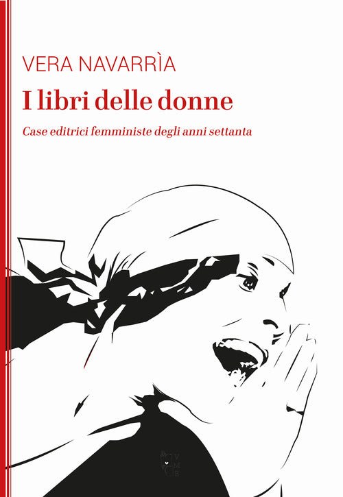 Cover of libri delle donne. Case editrici femministe degli anni Settanta
