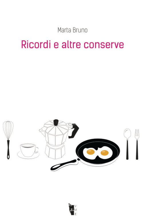 Cover of Ricordi e altre conserve