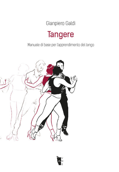 Cover of Tangere. Manuale di base per l'apprendimento del tango