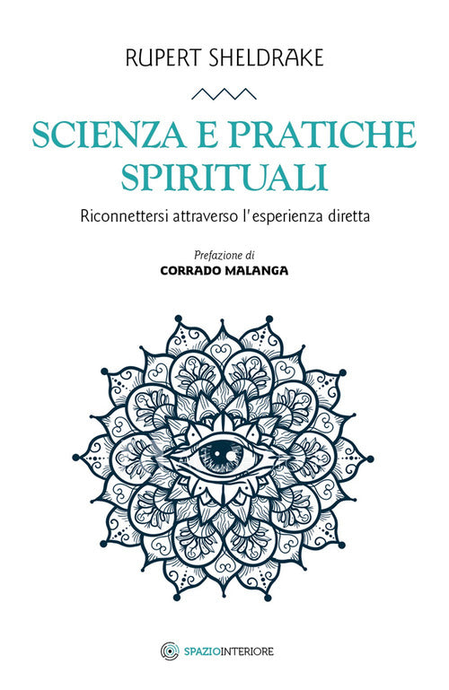 Cover of Scienza e pratiche spirituali. Riconnettersi attraverso l'esperienza diretta