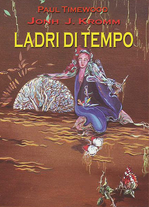 Cover of Ladri di tempo. Time's thieves