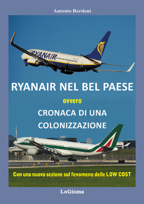 Cover of Ryanair nel Bel Paese. Cronaca di una colonizzazione