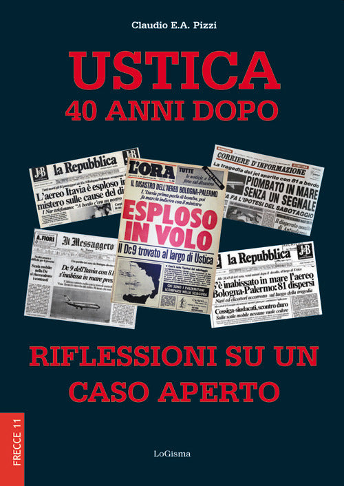 Cover of Ustica 40 anni dopo. Riflessioni su un caso aperto