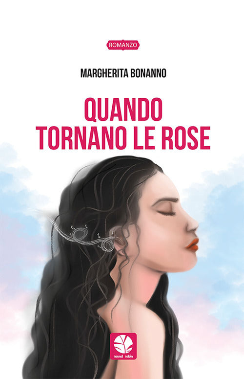 Cover of Quando tornano le rose