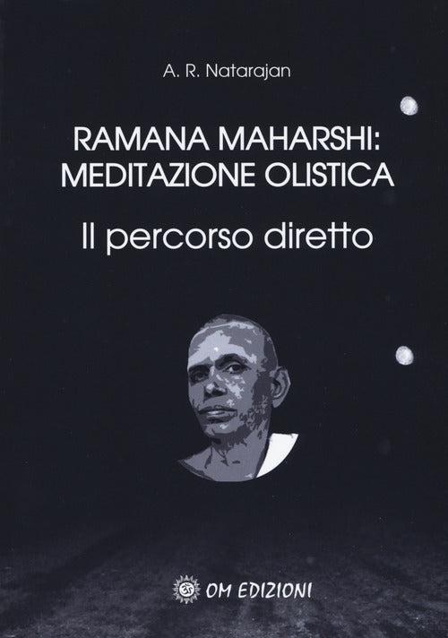 Cover of Ramana Maharshi: meditazione olistica. Il percorso diretto