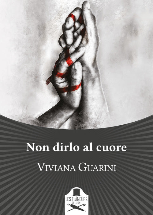 Cover of Non dirlo al cuore