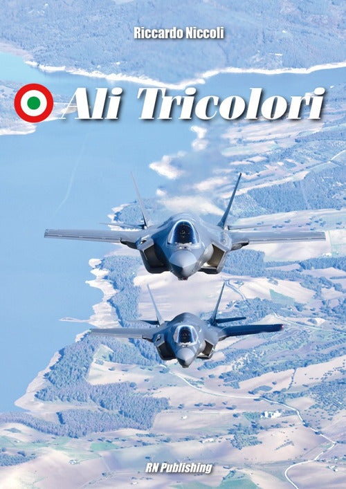 Cover of Ali tricolori. Ediz. italiana e inglese