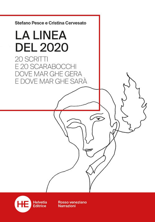 Cover of linea del 2020. 20 scritti e 20 scarabocchi dove Mar ghe gera e dove Mar ghe sarà