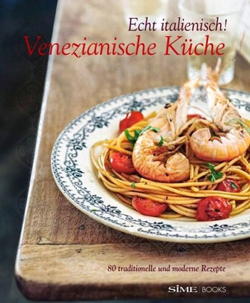 Cover of Venezianische Kürche. Echt italienisch!