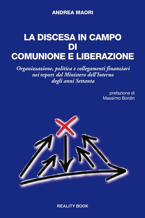 Cover of discesa in campo di Comunione e Liberazione. Organizzazione, politica e collegamenti finanziari nei report del Ministero dell'Interno degli anni Settanta