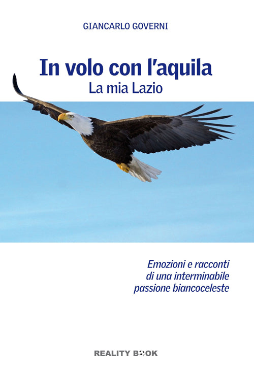Cover of In volo con l'aquila. La mia Lazio