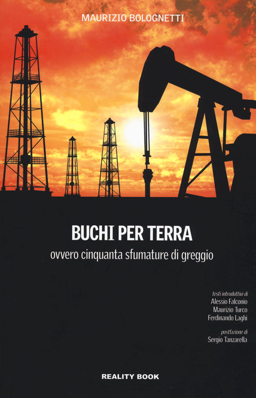 Cover of Buchi per terra ovvero cinquanta sfumature di greggio