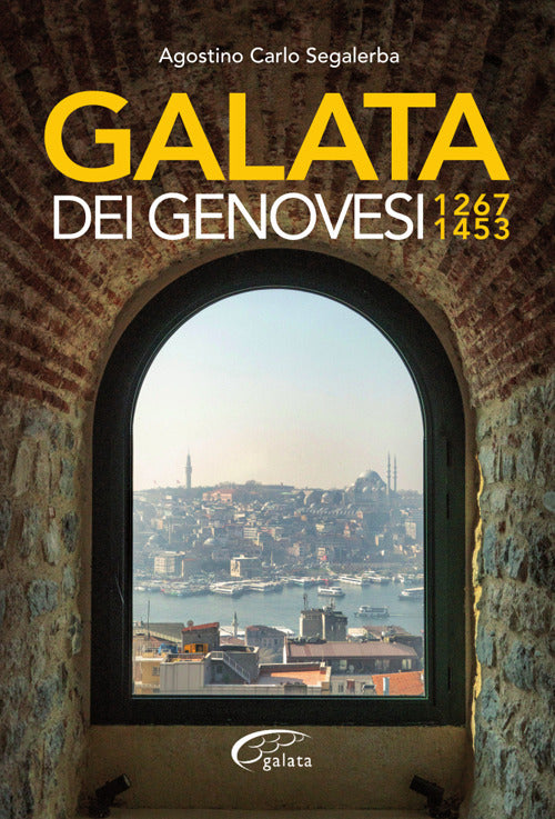 Cover of Galata dei Genovesi. 1267-1453