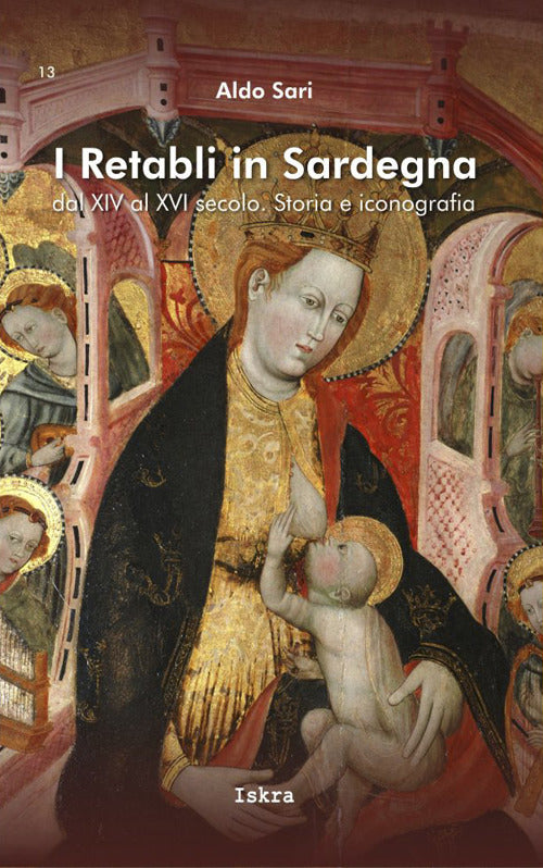 Cover of retabli in Sardegna dal XIV e XVI secolo. Storia e iconografia