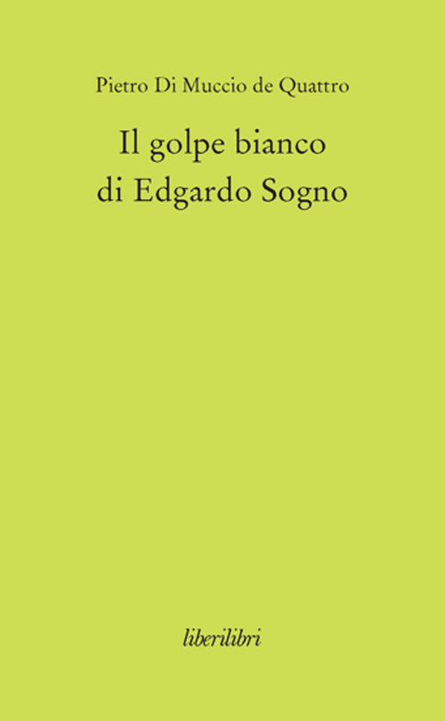 Cover of golpe bianco di Edgardo Sogno
