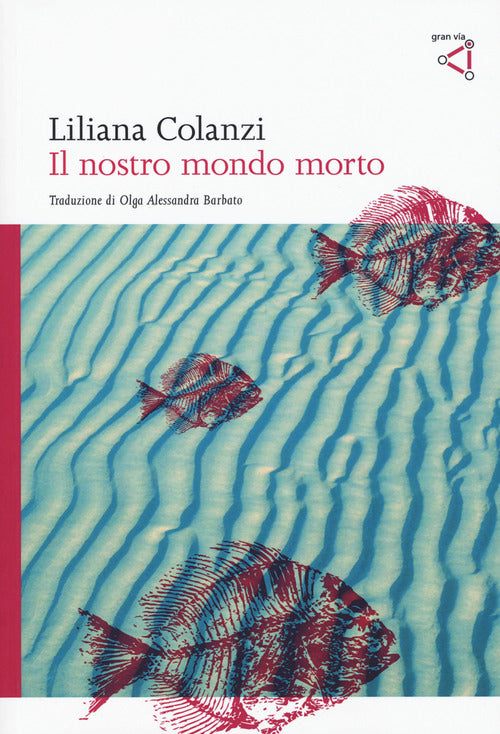 Cover of nostro mondo morto