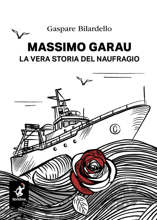 Cover of Massimo Garau. La vera storia del naufragio