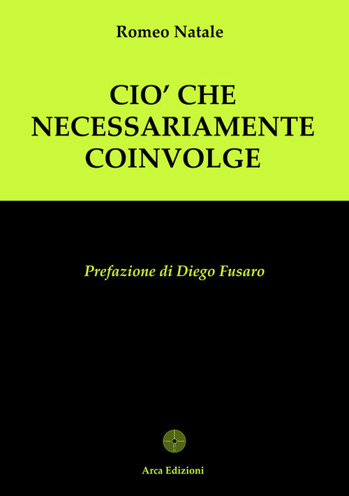 Ci che necessariamente coinvolge