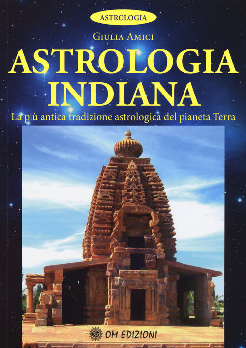 Cover of Astrologia indiana. La più antica tradizione astrologica del pianeta terra