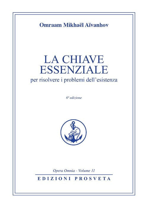 Cover of chiave essenziale per risolvere i problemi dell'esistenza
