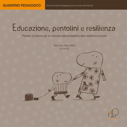 Cover of Educazione, pentolini e resilienza