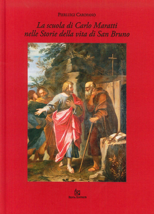 Cover of scuola di Carlo Maratti nelle storie della vita di san Bruno