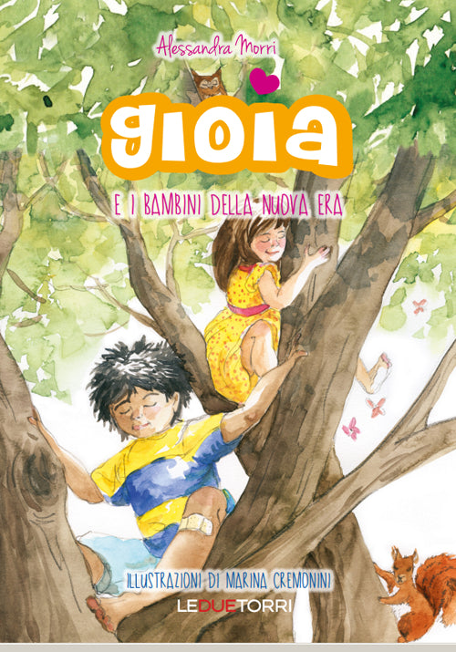 Cover of Gioia e i bambini della nuova era