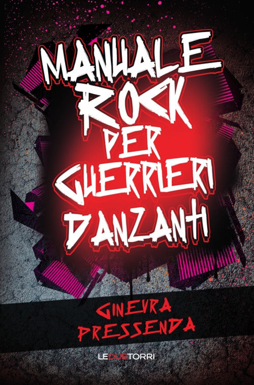 Cover of Manuale rock per guerrieri danzanti