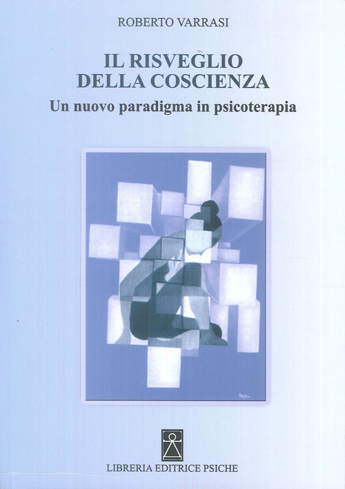 Cover of risveglio della coscienza. Un nuovo paradigma in psicoterapia