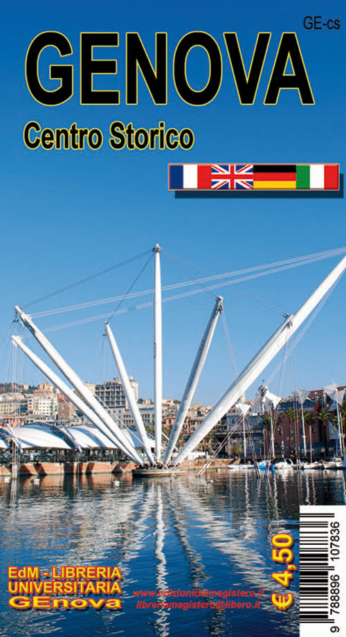 Cover of Genova centro storico. Itinerari a piedi in città. Trekking urbano a Genova, la superba repubblica marinara