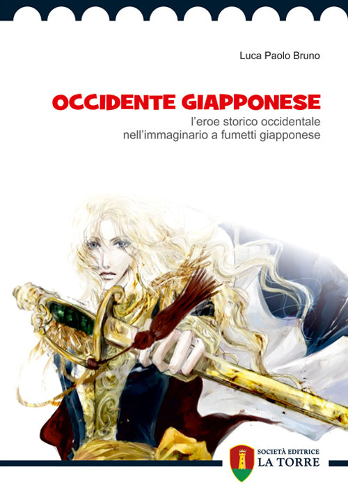 Cover of Occidente giapponese. L'eroe storico occidentale nell'immaginario a fumetti giapponese