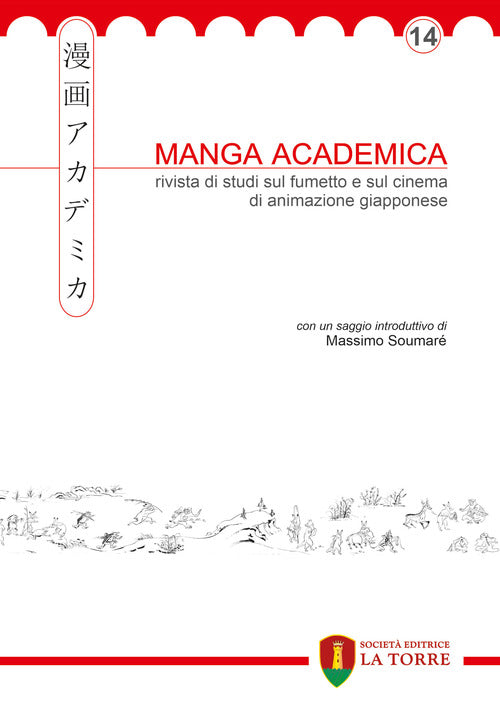 Cover of Manga Academica. Rivista di studi sul fumetto e sul cinema di animazione giapponese