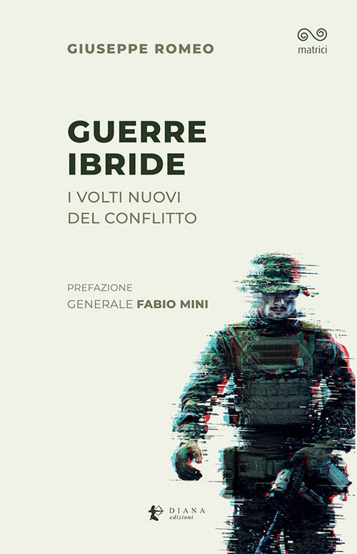 Cover of Guerre ibride. I nuovi volti del conflitto