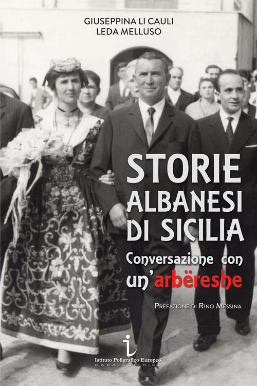 Cover of Storie albanesi di Sicilia. Conversazione con un'arbëreshe