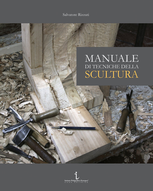 Cover of Manuale di tecniche della scultura