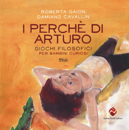 Cover of perché di Arturo. Giochi filosofici per bambini curiosi