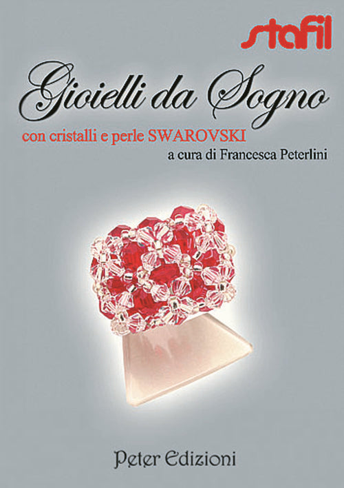 Cover of Gioielli da sogno con cristalli e perle Swarovski