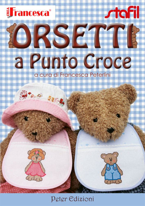 Cover of Orsetti a punto croce