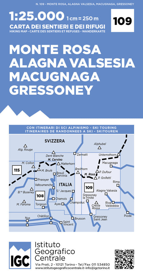 Cover of Carta n. 109 Monte Rosa, Alagna Valsesia, Macugnaga, Gressoney 1:25.000. Carta dei sentieri e dei rifugi