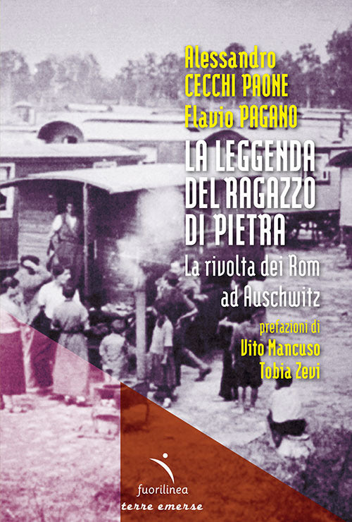 Cover of leggenda del ragazzo di pietra. La rivolta dei Rom ad Auschwitz