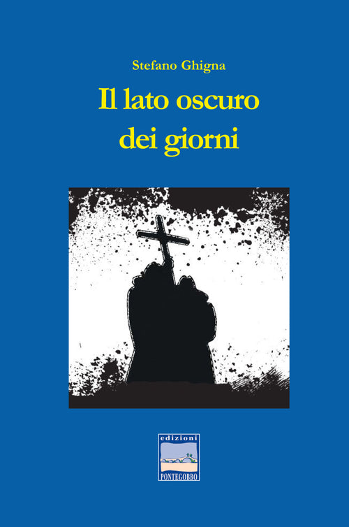 Cover of lato oscuro dei giorni