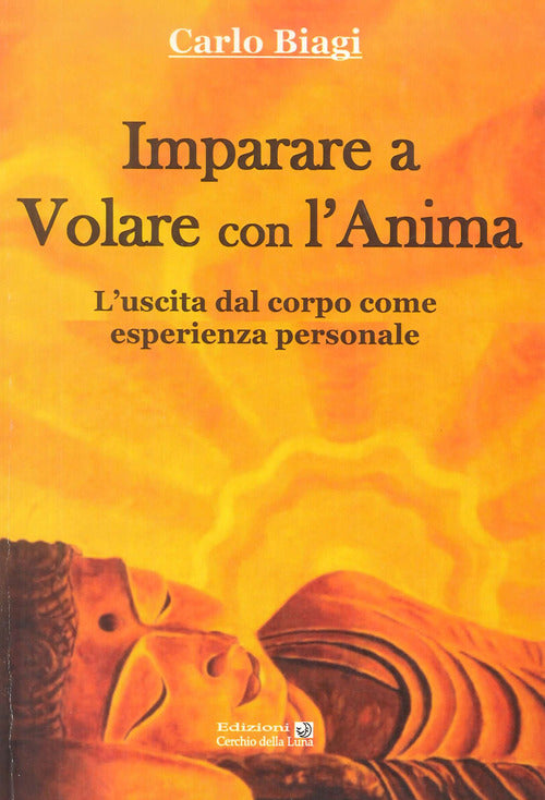 Cover of Imparare a volare con l'anima. L'uscita dal corpo come esperienza personale