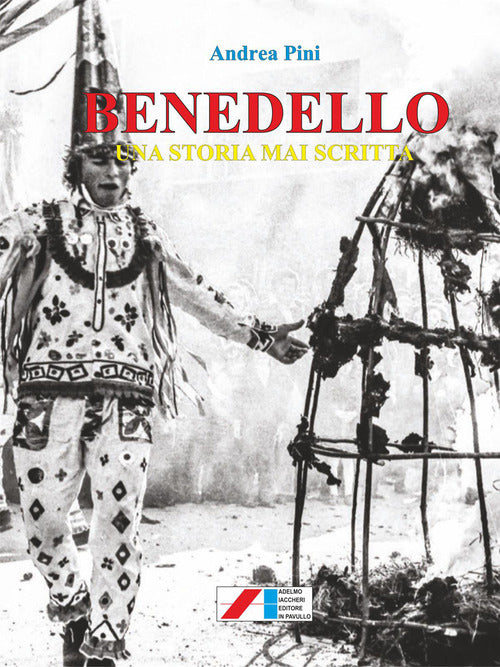 Benedello e Camurana. Una storia mai scritta